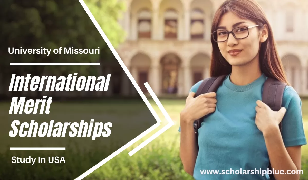 University of Missouri Scholarships for International Students
