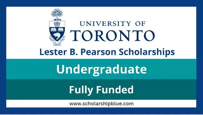 University of Toronto Lester B. Pearson Scholarship