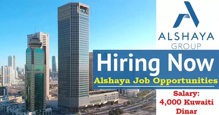 Alshaya Job Opportunities in Kuwait