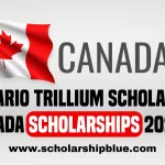 Ontario Trillium Scholarship for postgraduate students