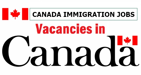 Canada Immigration Jobs requirements